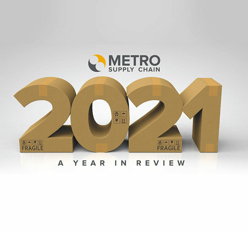 Retour sur l’année 2021 chez Chaîne D’Approvisionnement Metro